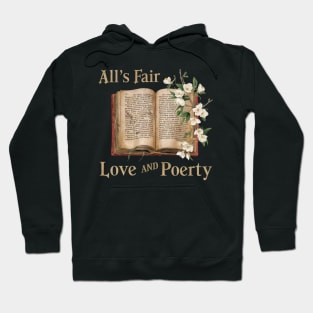 all s fair in love and poetry,  jasmine and book Hoodie